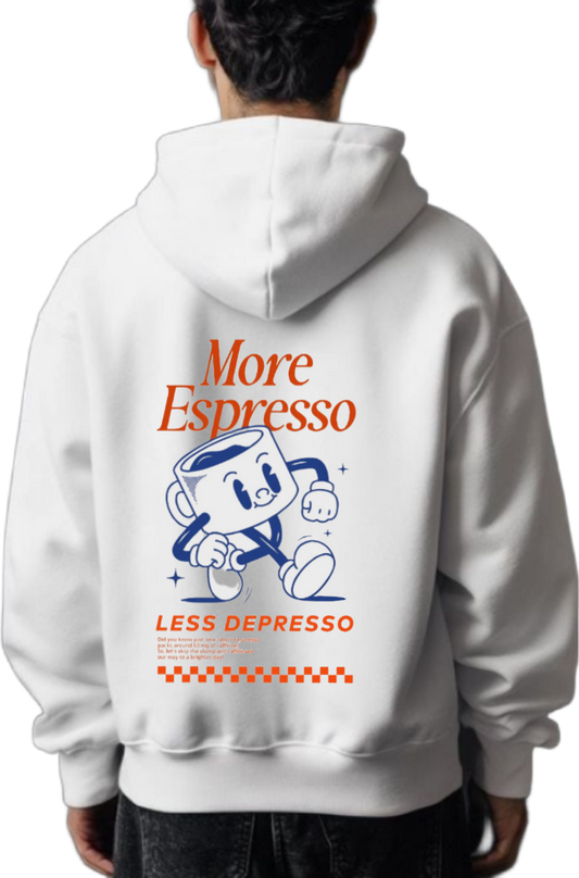 More Espresso LESS DEPRESSO One Size hoodie White Back 30