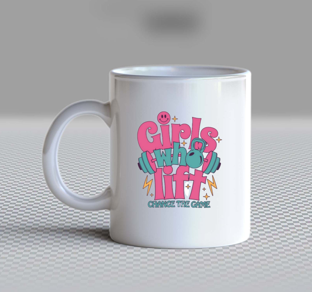 Girls Who Lift Mug White  109