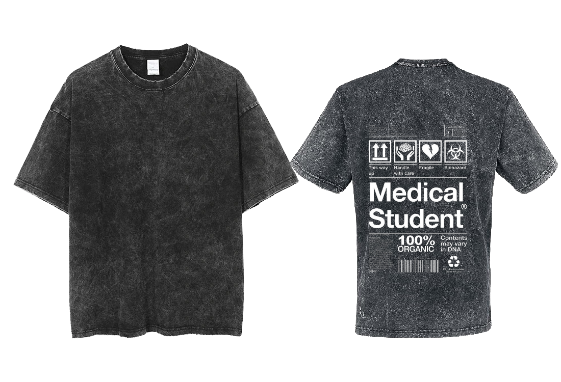 Medical Student Back text One Size t- shirt Washed Back 32