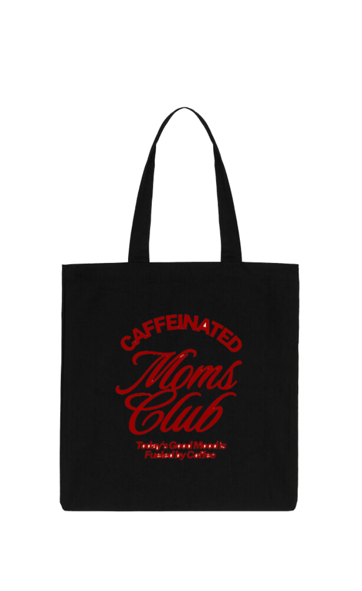 CAFFEINATED Moms Club tote bag Black 163