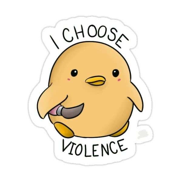 Funny "I Choose Violence" Cute Chick Meme Sticker - Sarcastic Knife Bird Vinyl Decal for Laptop, Water Bottle, Journal, and Phone Case