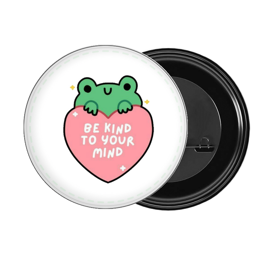 brooch BE KIND TO YOUR MIND 36