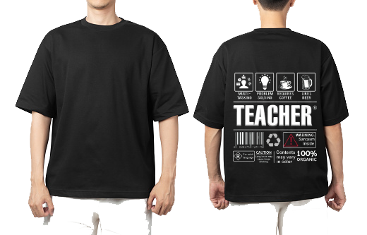 TEACHER Back text One Size t- shirt Black Back 33