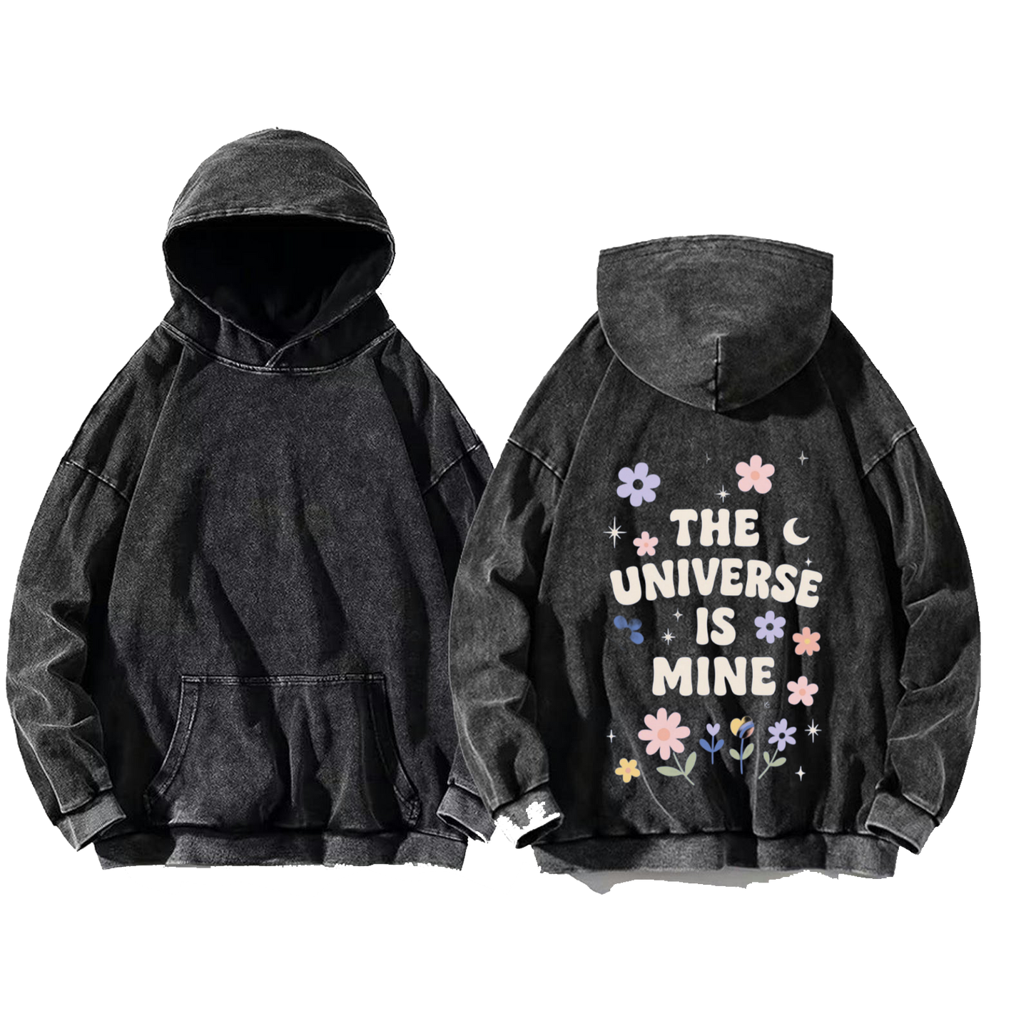 *THE C UNIVERSE IS ** MINE One Size hoodie Washed Back 3