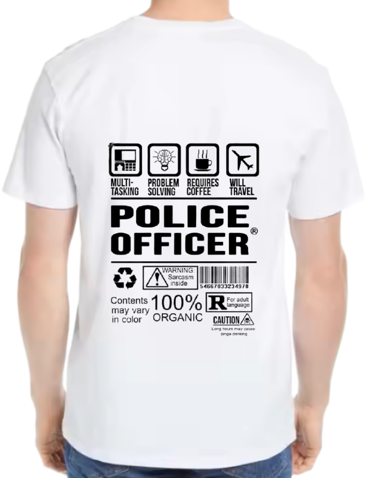 POLICE OFFICER Back text One Size t- shirt White Back 40