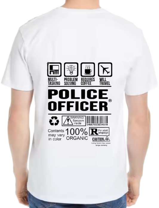 POLICE OFFICER Back text One Size t- shirt White Back 40