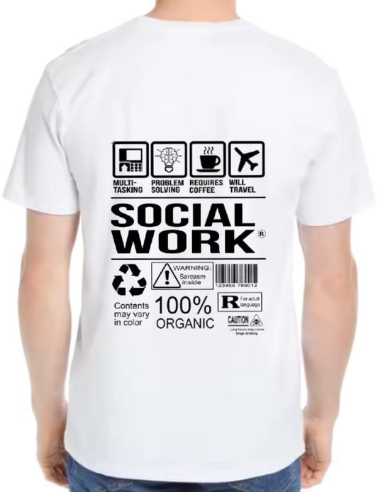 SOCIAL WORK Back text One Size t- shirt White Back 41
