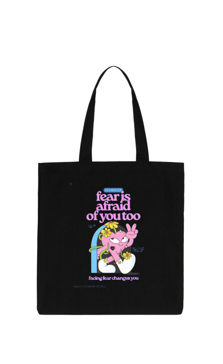 fear is afraid of you too tote bag Black 173