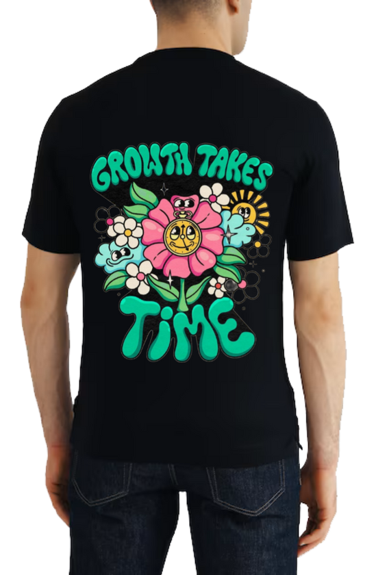 GROWTH TAKES t- shirt One Size Black back 46