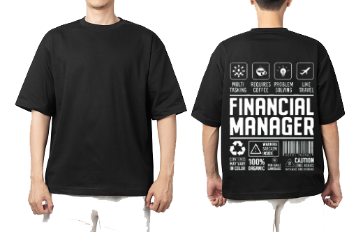 FINANCIAL MANAGER Back text One Size t- shirt Black Back 43