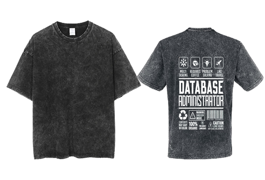 DATABASE ADMINISTRATOR Back text One Size t- shirt Washed Back 49