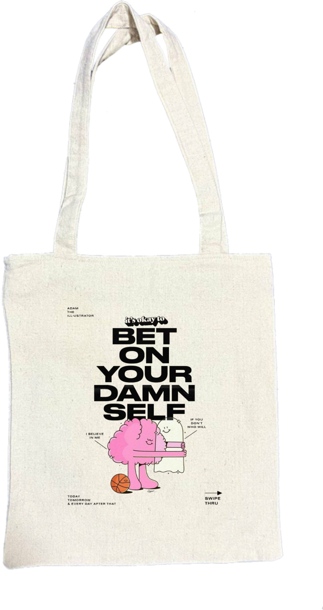 it's okay to BET ON YOUR DAMN SELF tote bag beige 144