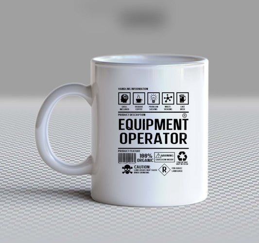 EQUIPMENT OPERATOR Back text Mug 4