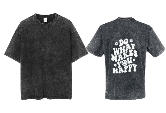 #DO WHAT MAKES #YOU HAPPY t- shirt One Size Washed Back 5