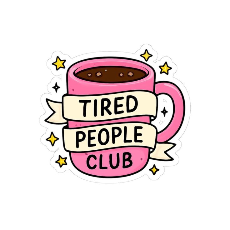 Sticker coffee TIRED PEOPLE CLUB 5