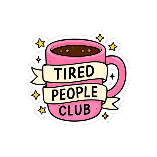 Sticker coffee TIRED PEOPLE CLUB 5