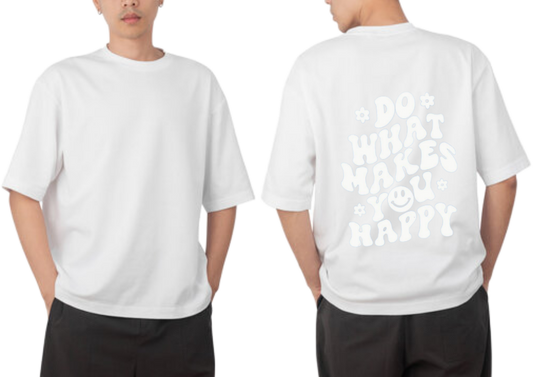 ☆DO WHAT MAKES HAPPY t- shirt One Size White back 5
