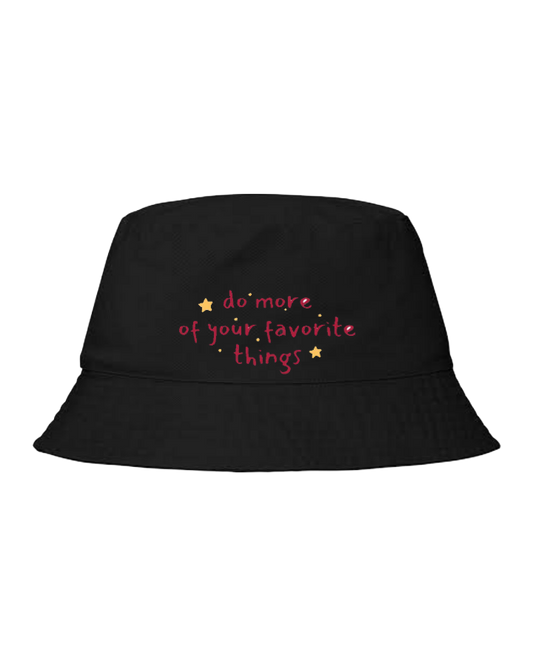 Bucket hat Fishman hat cap Black do more of your favorite things 5