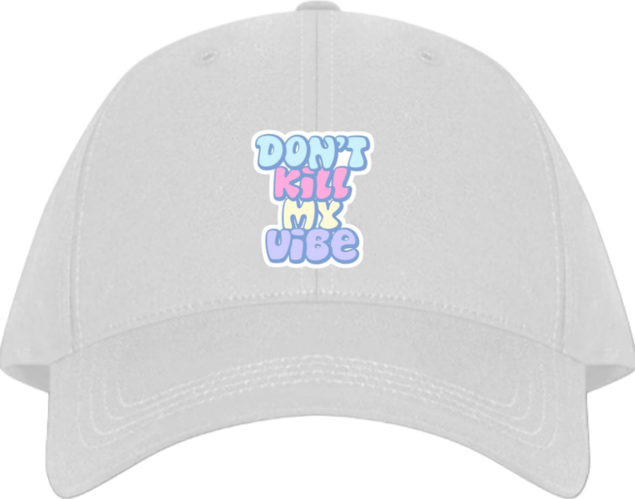 Baseball cap White DON'T KILL MY VIBE 57