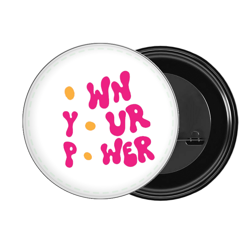 brooch OWN YOUR POWER 63