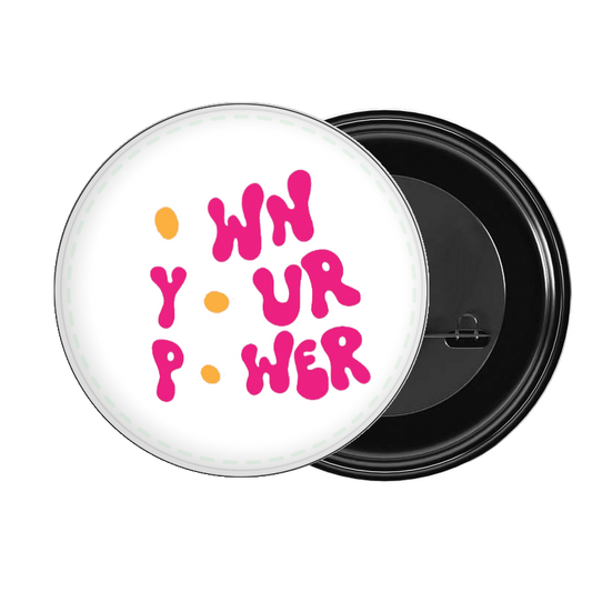 brooch OWN YOUR POWER 63