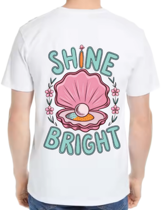 SHINE BRIGHT t- shirt One Size White back 67