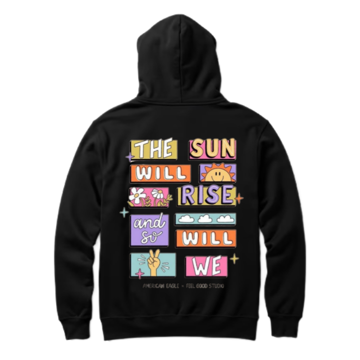 The sun will rise and so will we One Size hoodie Black Back 67