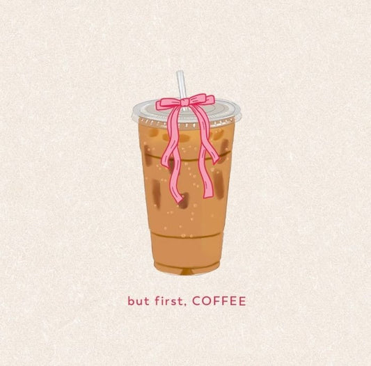 Sticker coffee but first, COFFEE 68
