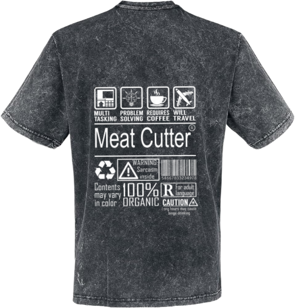 Meat Cutter Back text One Size t- shirt Washed Back 86