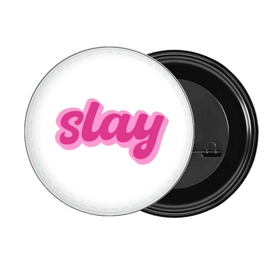 brooch Slay 70
