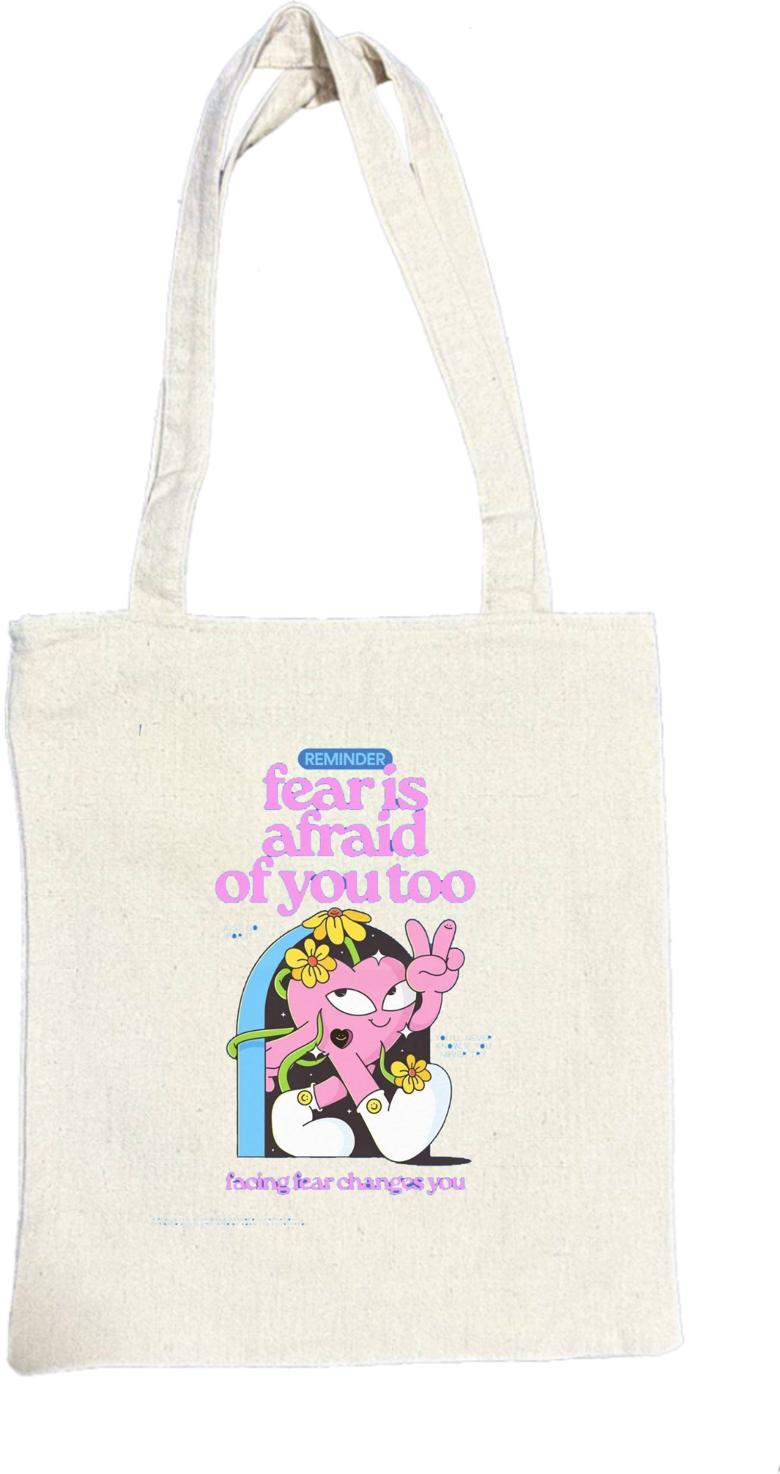 fear is afraid of you too tote bag beige 71