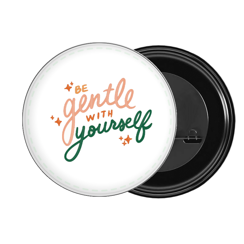 brooch Be gentle with yourself 71