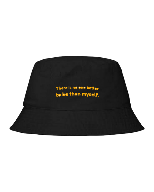 Bucket hat Fishman hat cap There is no one better to be than myself 71