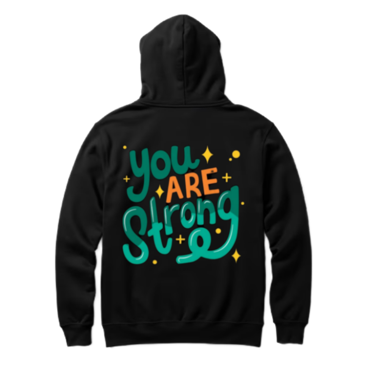 + you +ARE+ Strong One Size hoodie Black Back 83