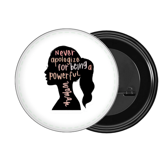 brooch Never apologize for being a powerful woman  83