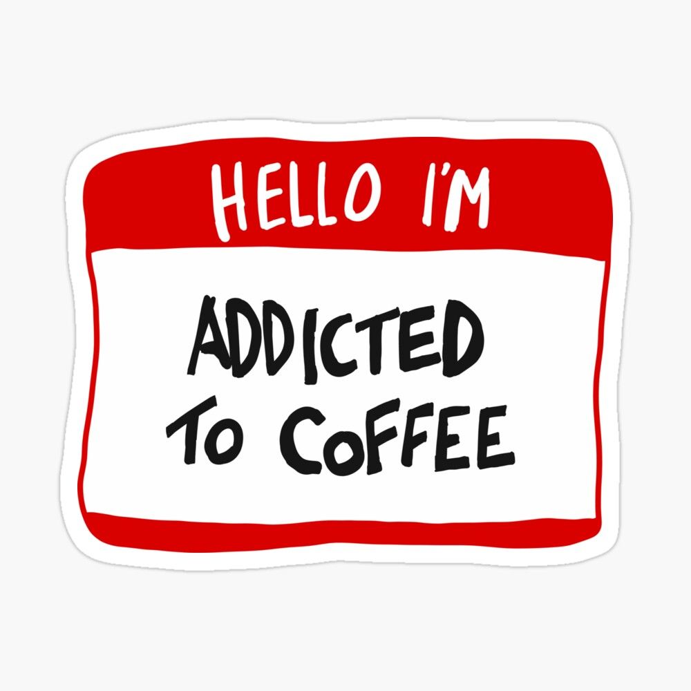 Funny Coffee Addict Name Tag Sticker - Relatable Red and White ID Badge Vinyl Decal for Laptop, Water Bottle, Journal, and Phone Case