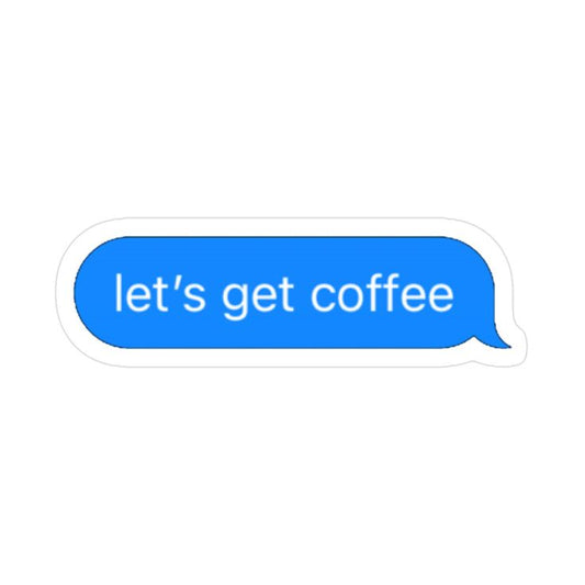 Sticker coffee Sending you a whole latte love 84