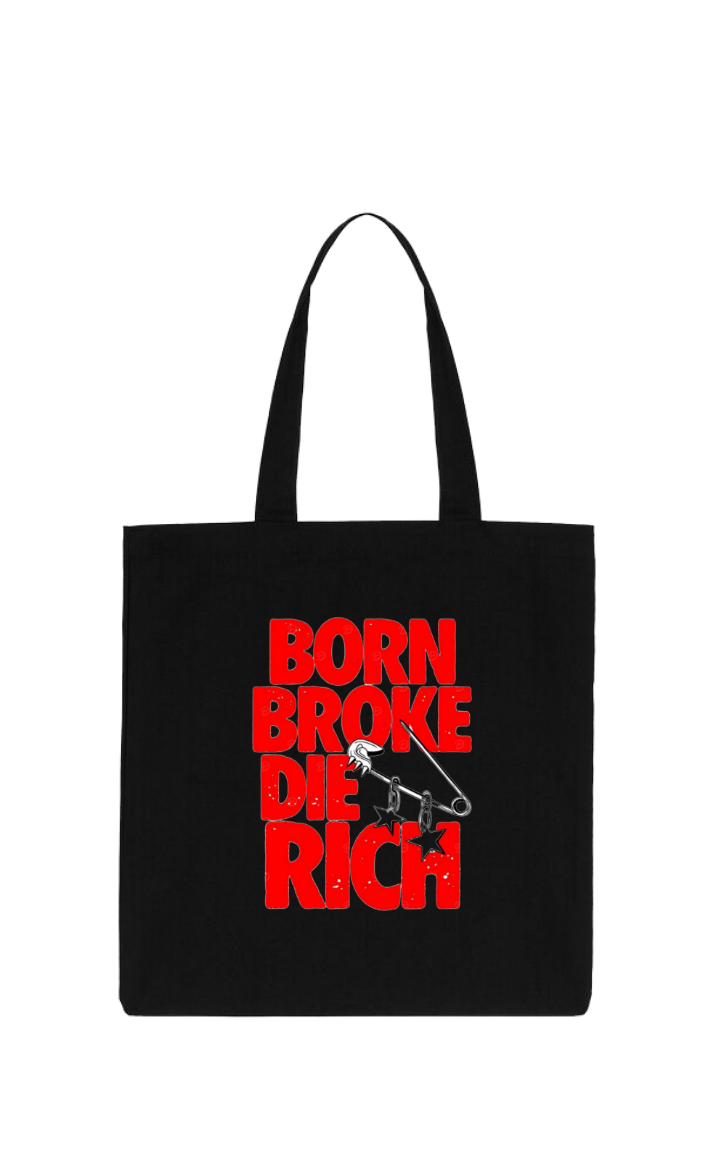 BORN BROKE DIE RICH tote bag Black 84