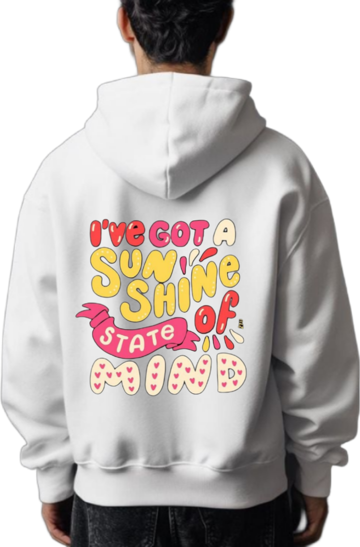 I've got a sunshine state of mind One Size hoodie White Back 86