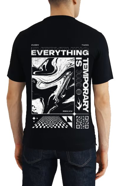 EVERYTHING IS TEMPORARY Back text One Size t- shirt Black Back 84