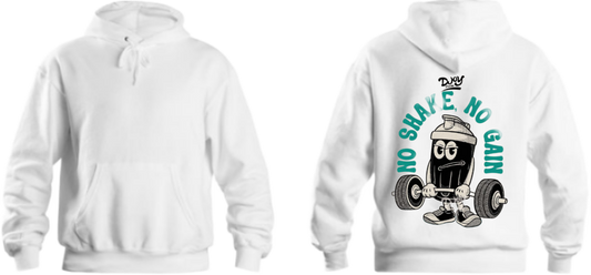 No Shake, No Gain One Size hoodie White Back 8