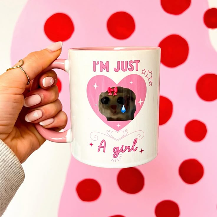 Mug I'm Just A Girl 8