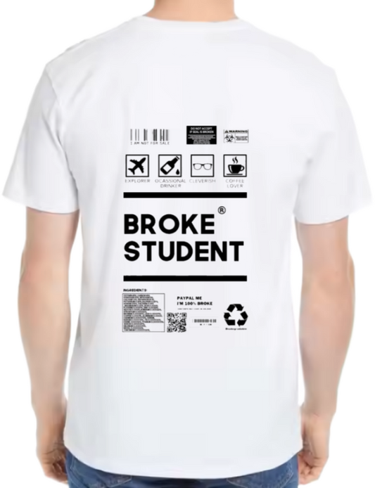 Broke Back text One Size t- shirt White Back 89