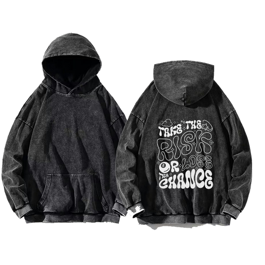 Take the risk or lose the chance oversize hoodie Washed back 96