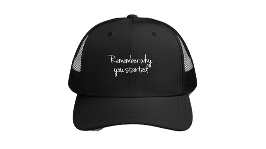 Baseball cap Black Remember why you started 9