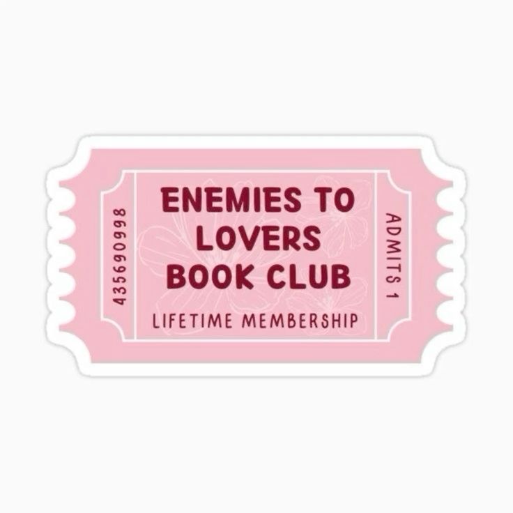 Enemies to Lovers Book Club" Pink Ticket Sticker - Cute Reader and Bookworm Vinyl Decal for Laptop, Water Bottle, Journal, and Phone Case
