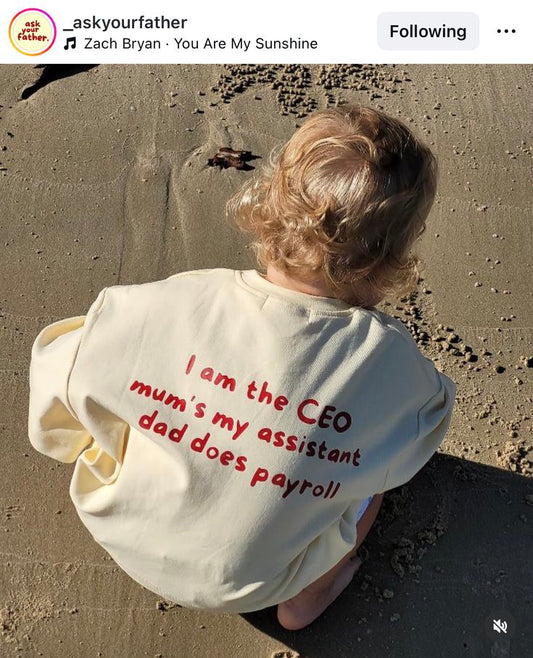 I am the CEO, mum's my assistant, dad does payroll T-Shirt Oversized White